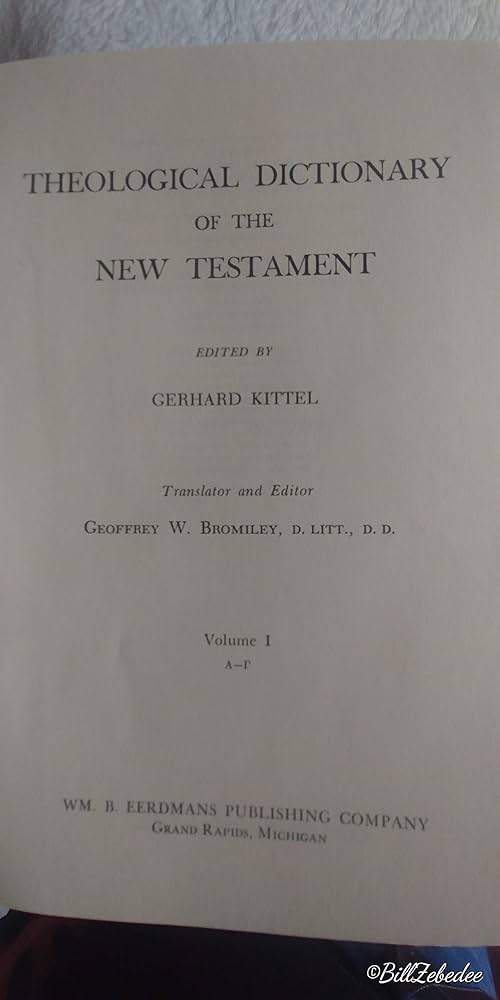Theological Dictionary of the New Testament 10-vol set: Kittel