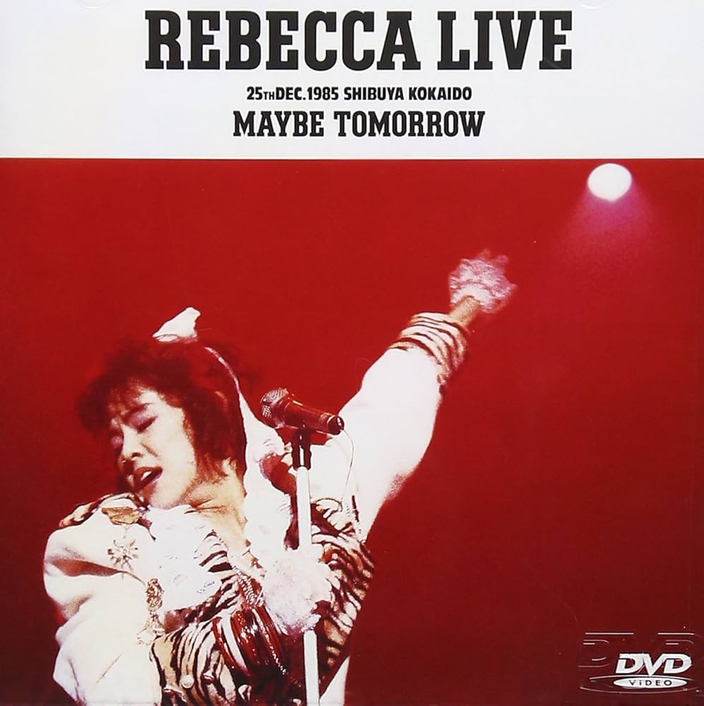 ミュージック REBECCA Yesterday, Today, Maybe Tomorrow レベッカ