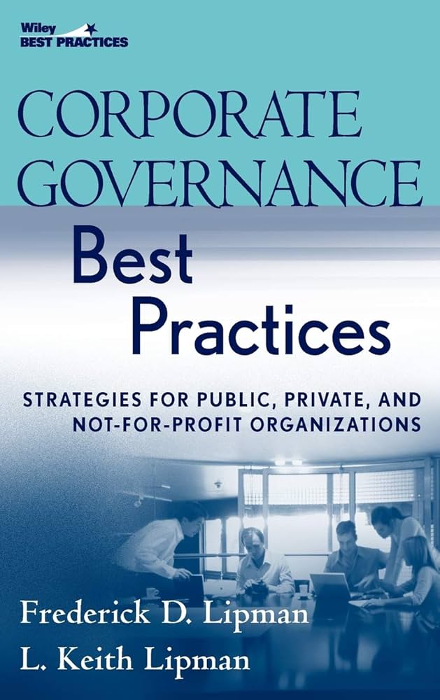 Corporate Governance Best Practices: Strategies for Public