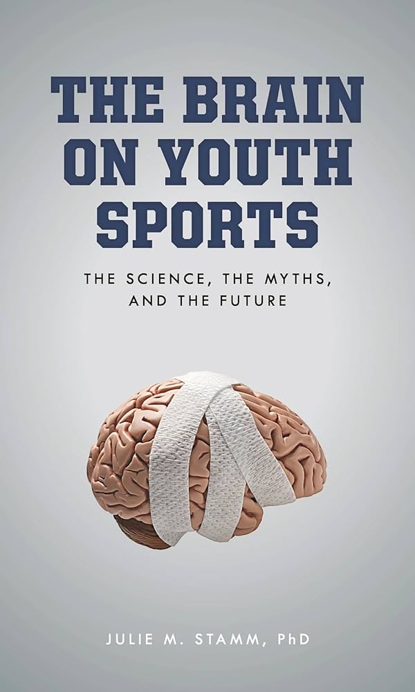 The Brain on Youth Sports: The Science, the Myths, and the Future