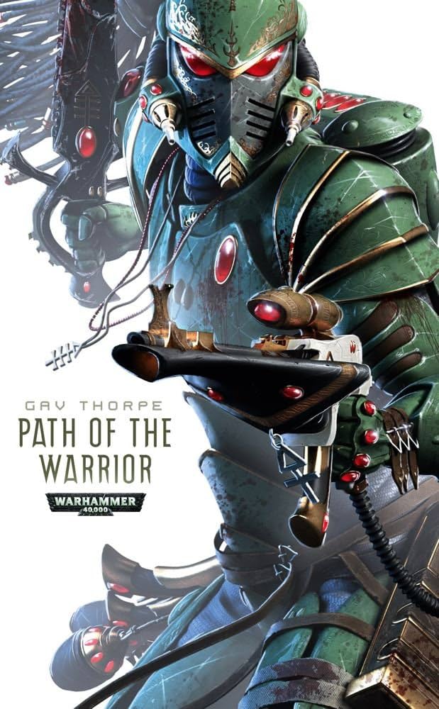 Path of the Warrior (Path of the Eldar Series): Thorpe, Gav