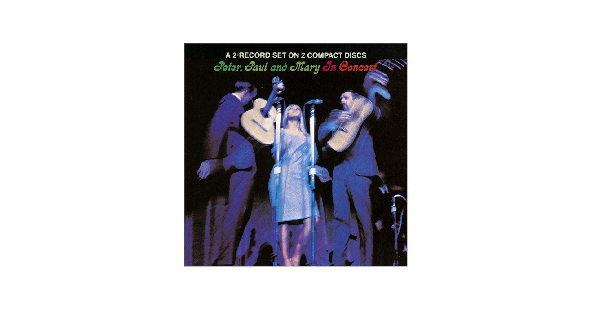 Peter Paul & Mary - Peter, Paul and Mary In Concert - Amazon.com Music
