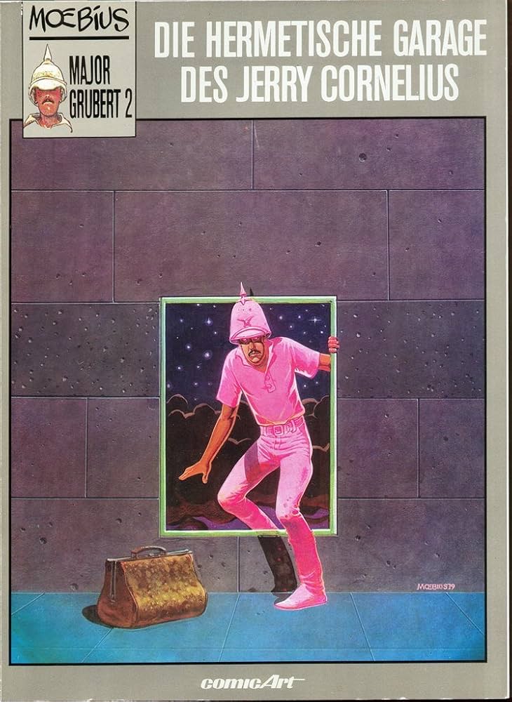 Major Grubert II. Die hermetische Garage des Jerry Cornelius