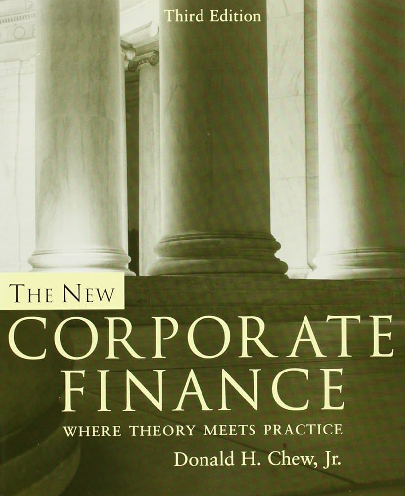 The New Corporate Finance: Donald H. Chew, Jr.: 9780072339734