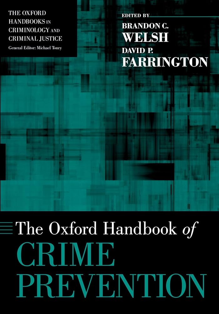 Amazon.com: The Oxford Handbook of Crime Prevention: 9780199396696