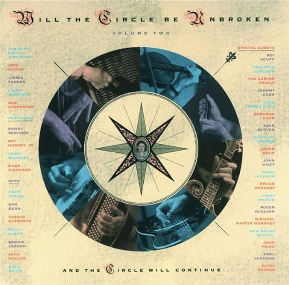 Amazon.com: Will The Circle Be Unbroken 2: CDs & Vinyl