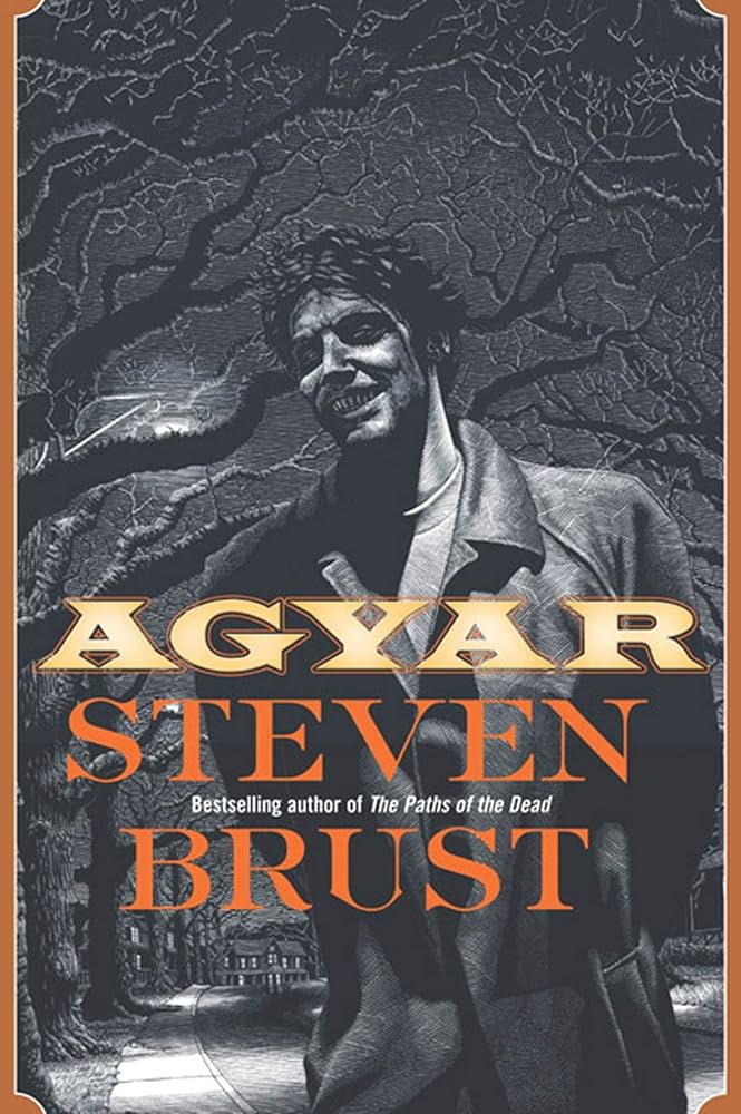 Agyar: Brust, Steven: 9780765310231: Amazon.com: Books