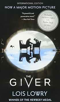 The Giver (International Ed) (Giver Quartet): Lois Lowry