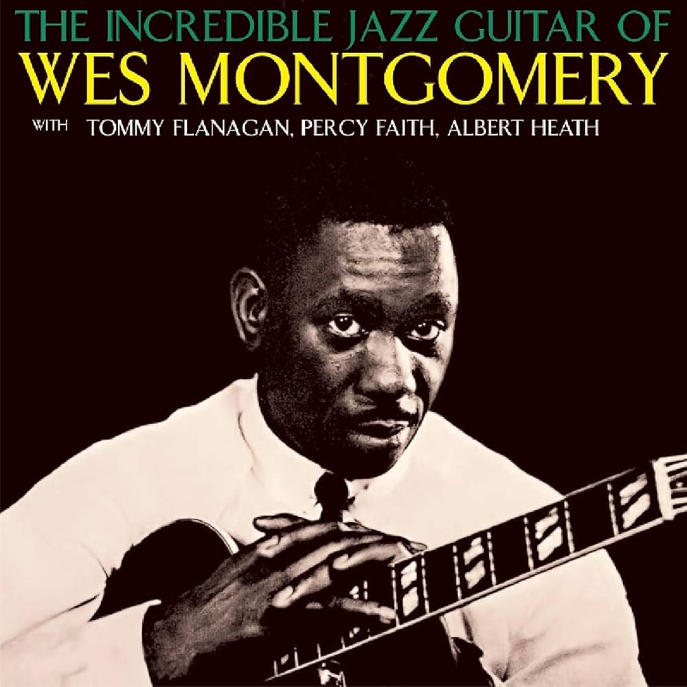 Amazon.com: The Incredible Jazz Guitar of Wes Montgomery