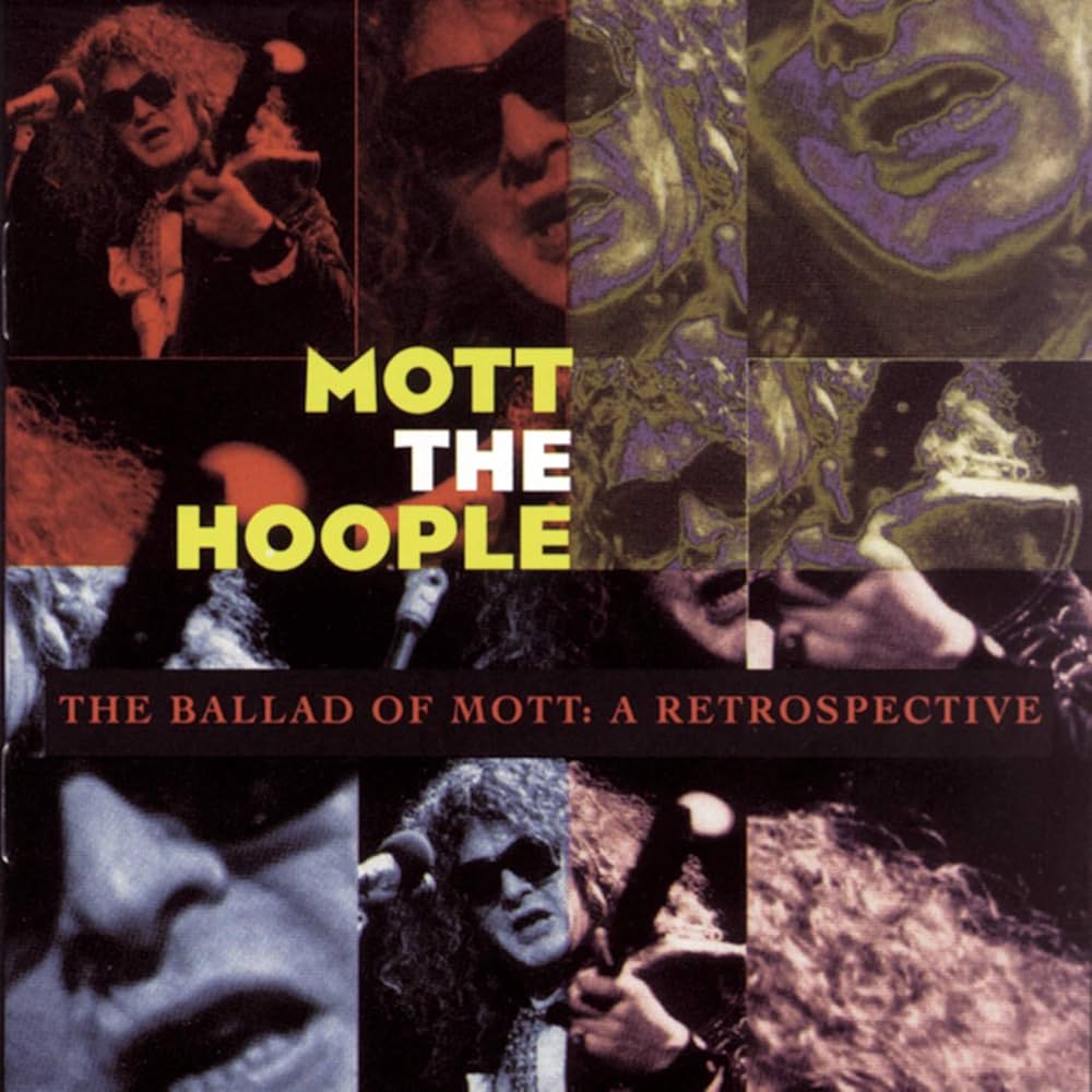 Mott The Hoople - The Ballad Of Mott: A Retrospective - Amazon.com