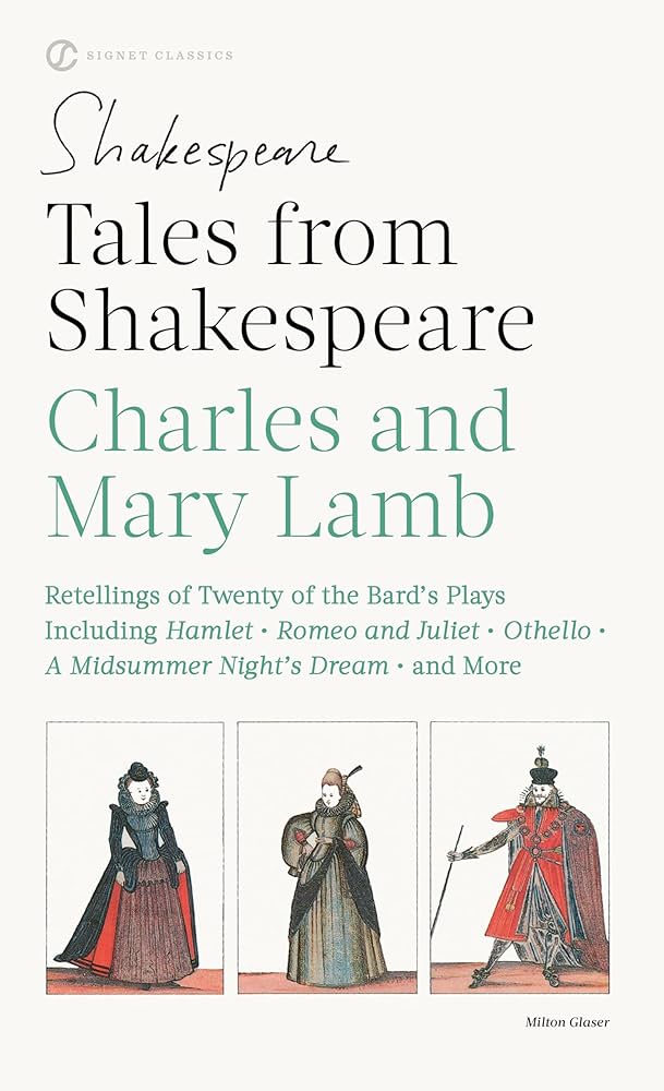 Tales From Shakespeare (Signet Classic Shakespeare): Lamb, Charles