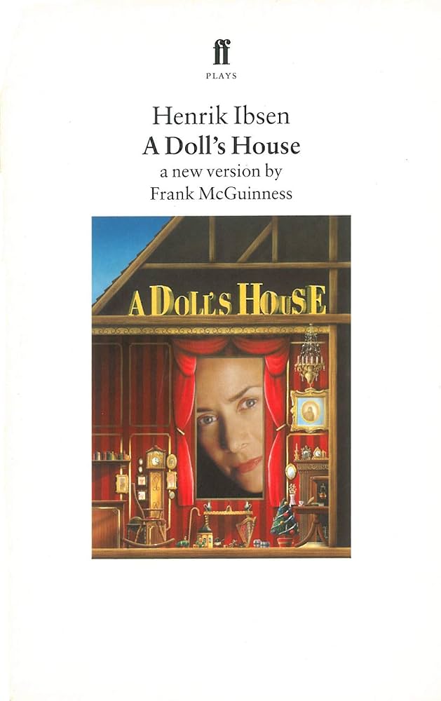 Amazon.com: A Doll's House: A New Version by Frank McGuinness