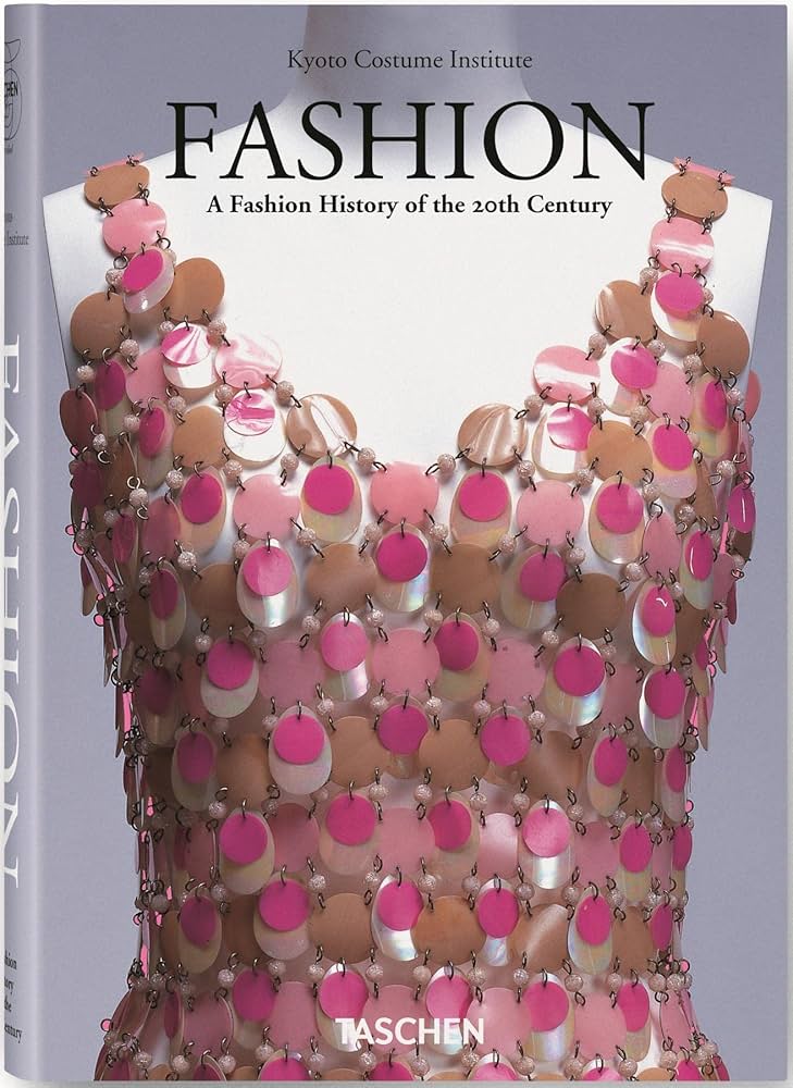 Fashion: A Fashion History of the 20th Century: Taschen