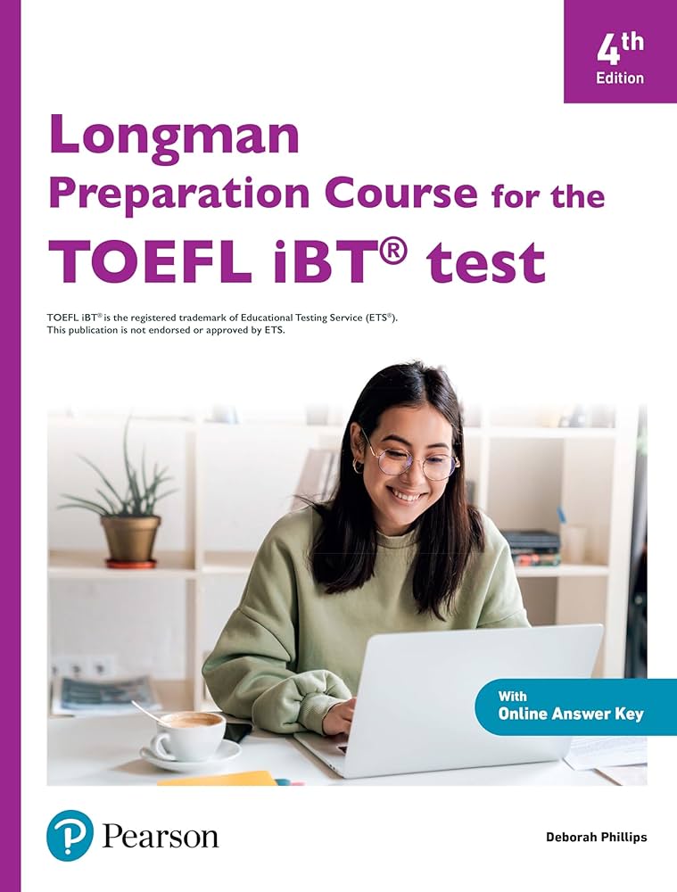 Longman Preparation Course for the TOEFL IBT 4th Edition Student's