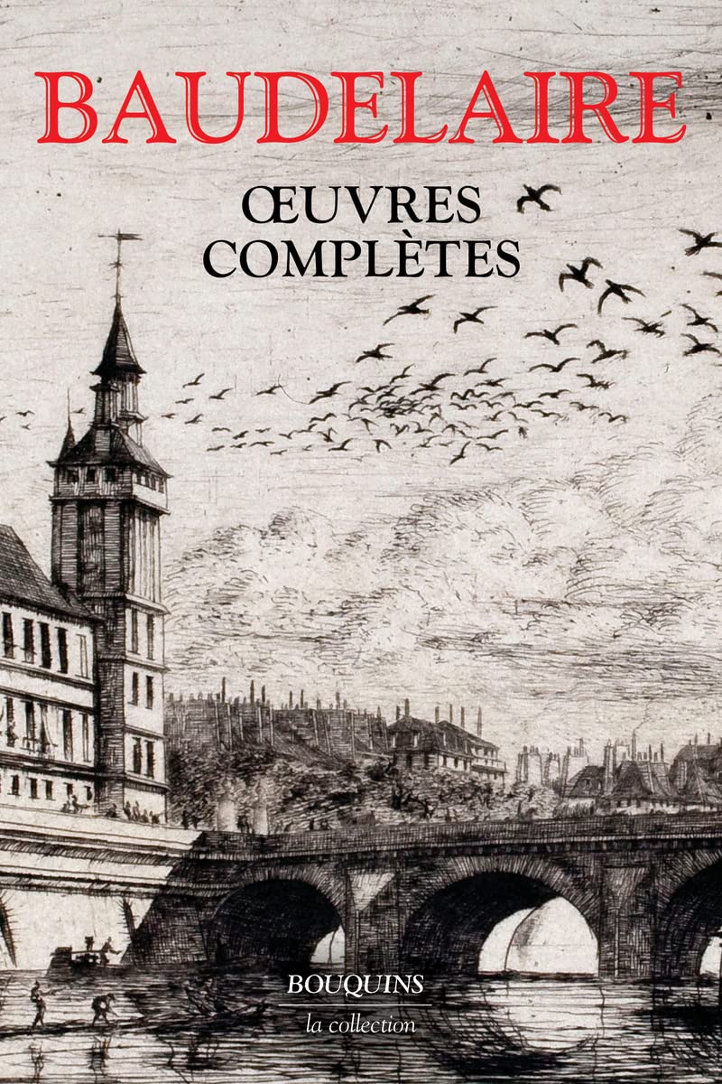 Amazon.fr - Oeuvres complètes - Baudelaire, Charles, Jamet, Michel