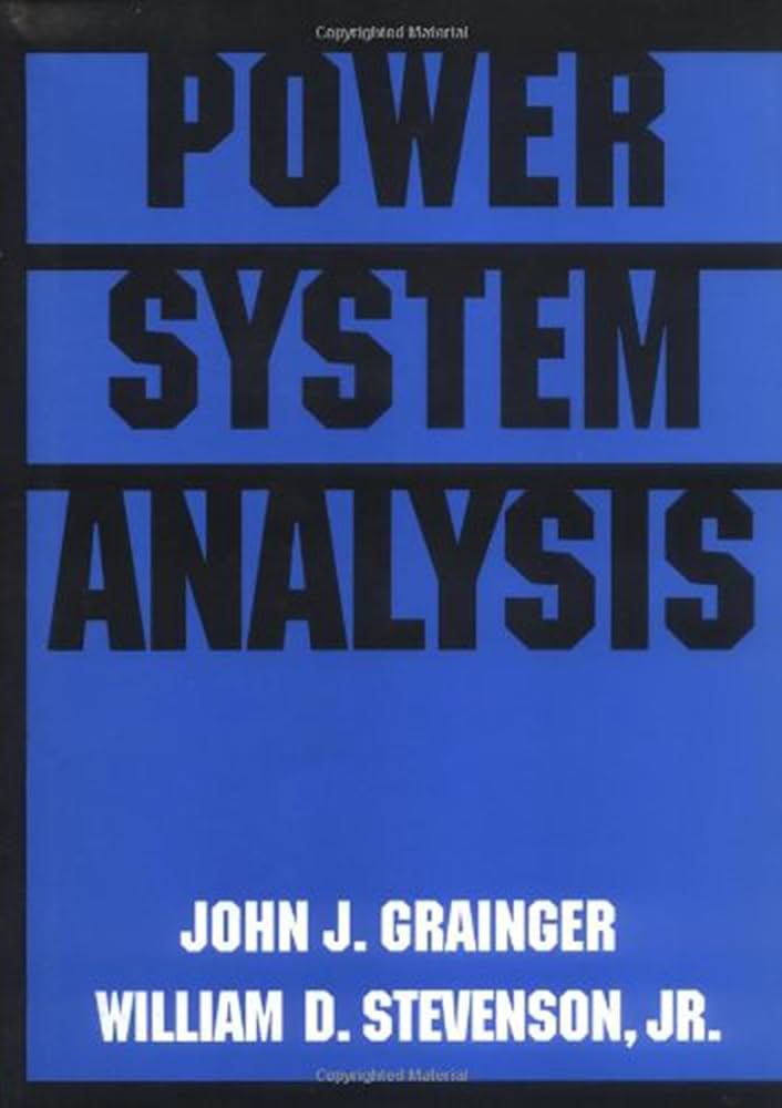 Power System Analysis: Grainger, John, Stevenson, William