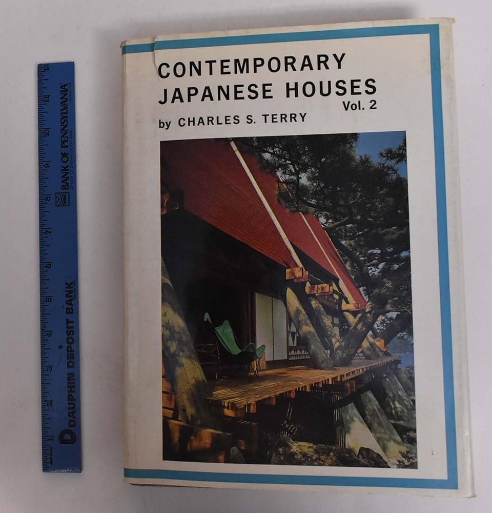 Contemporary Japanese Houses Volume 2: Terry, Charles S
