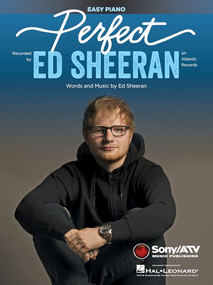 Perfect: Ed Sheeran: 9781540025654: Amazon.com: Books