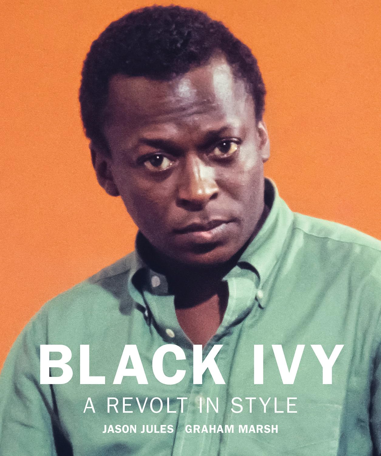 Amazon | Black Ivy: A Revolt in Style | Jules, Jason, Marsh