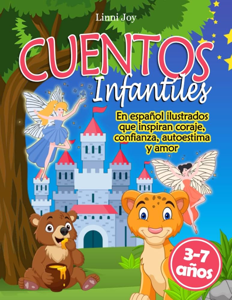 CUENTOS INFANTILES: en español ilustrados que inspiran coraje