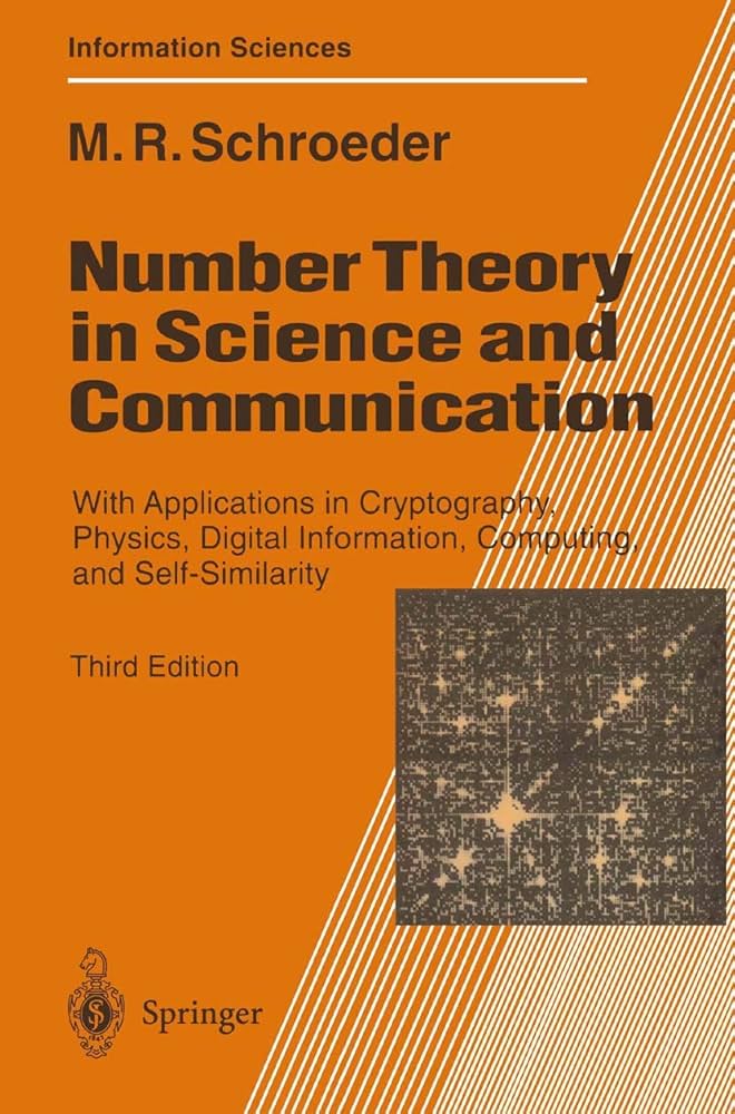 Number Theory in Science and Communication: With Applications in