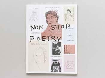 Non Stop Poetry: The Zines of Mark Gonzales 2014: Philip; Emma