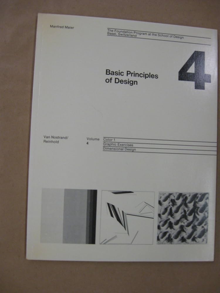 Basic Principles of Design: Manfred Maier: 9780442249755: Amazon