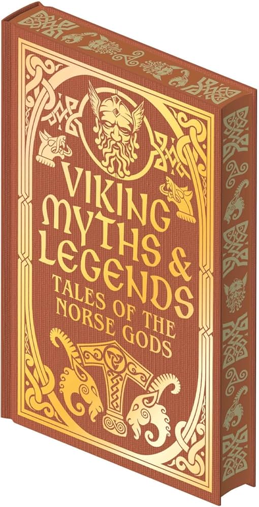 Viking Myths & Legends: Tales of the Norse Gods (Collectible Myths