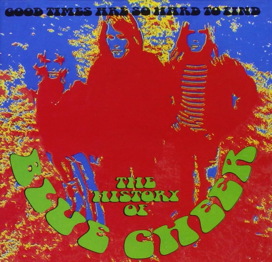Good Times Are So Hard to Find: The History of Blue Cheer: Amazon