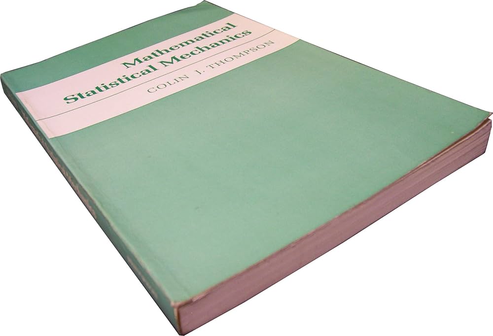 Amazon.co.jp: Mathematical Statistical Mechanics (Princeton Legacy