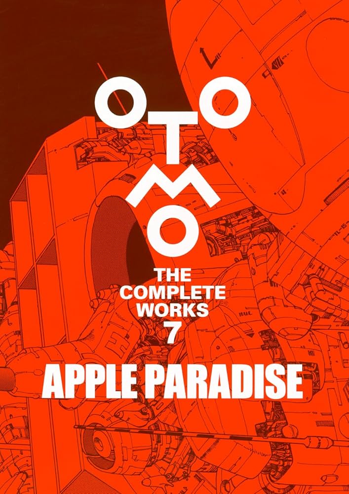 APPLE PARADISE (OTOMO THE COMPLETE WORKS) | 大友 克洋 |本 | 通販