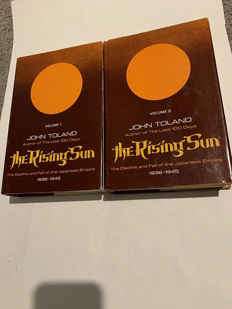 The Rising Sun: The Decline and Fall of the Fall of the Japanese
