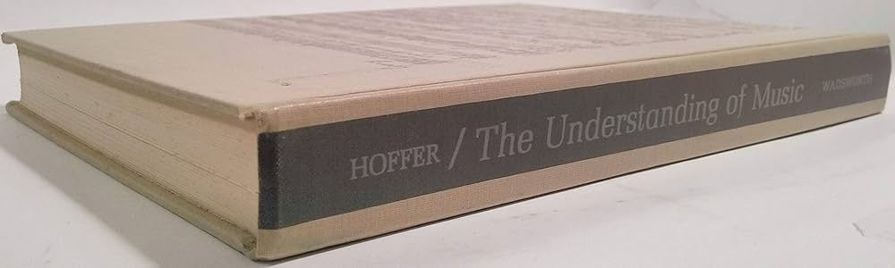 Understanding of Music: Charles R Hoffer: 9780534907419: Amazon