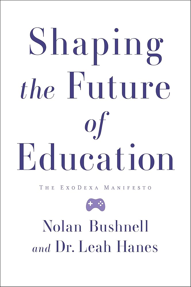 Amazon.com: Shaping the Future of Education: The ExoDexa Manifesto