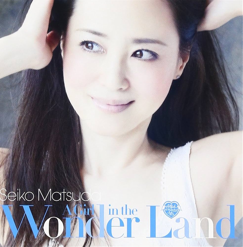 Amazon.co.jp: A Girl in the Wonder Land - 松田聖子: ミュージック
