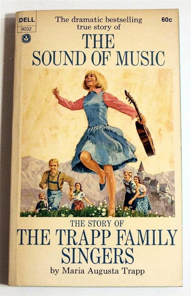 The Sound of Music / The Story of The Trapp Family Singers: Maria