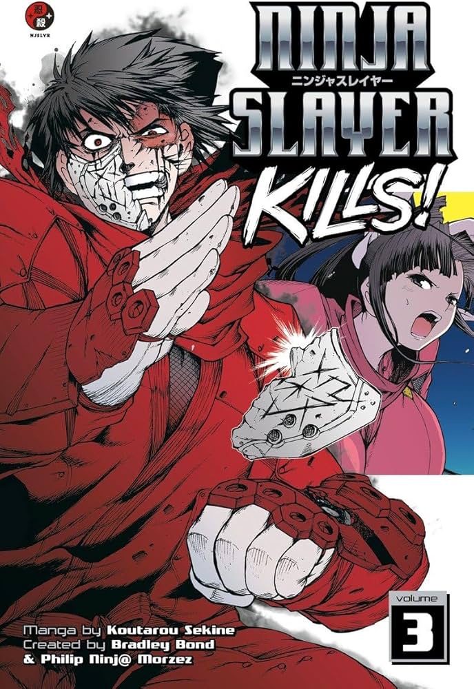Amazon | Ninja Slayer Kills 3 | Sekine, Koutarou, Bond, Bradley
