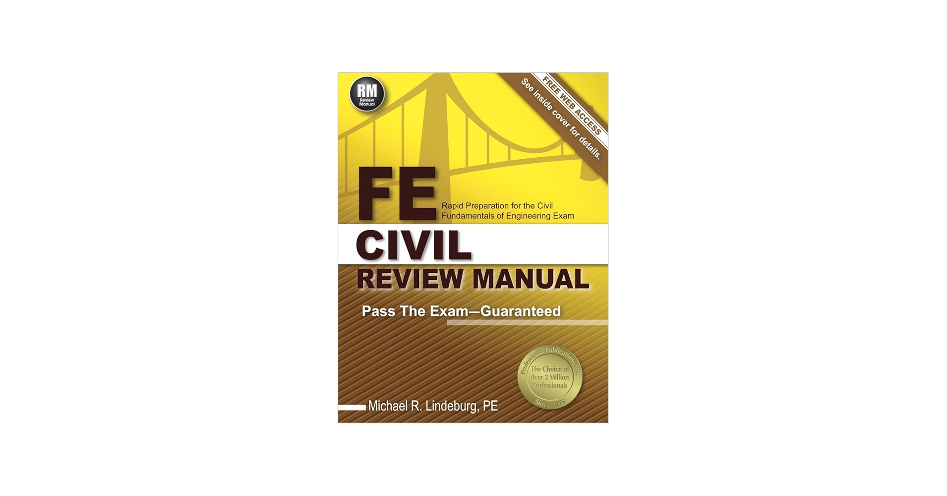 FE Civil Review Manual: Rapid Preparation for the Civil