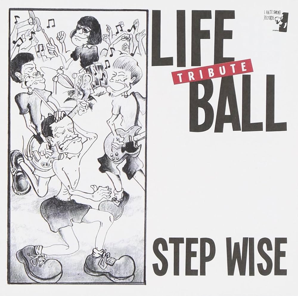 Amazon.co.jp: LIFEBALL TRIBUTE「STEP WISE」: ミュージック