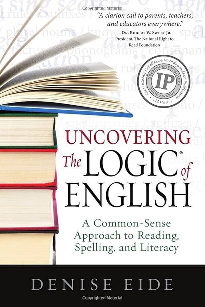 Amazon.com: Uncovering the Logic of English: A Common-Sense