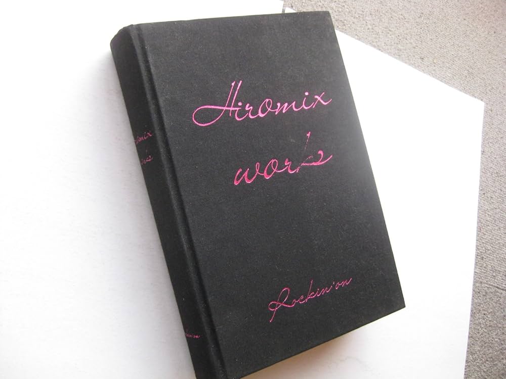 HiromixWorks | HIROMIX |本 | 通販 | Amazon