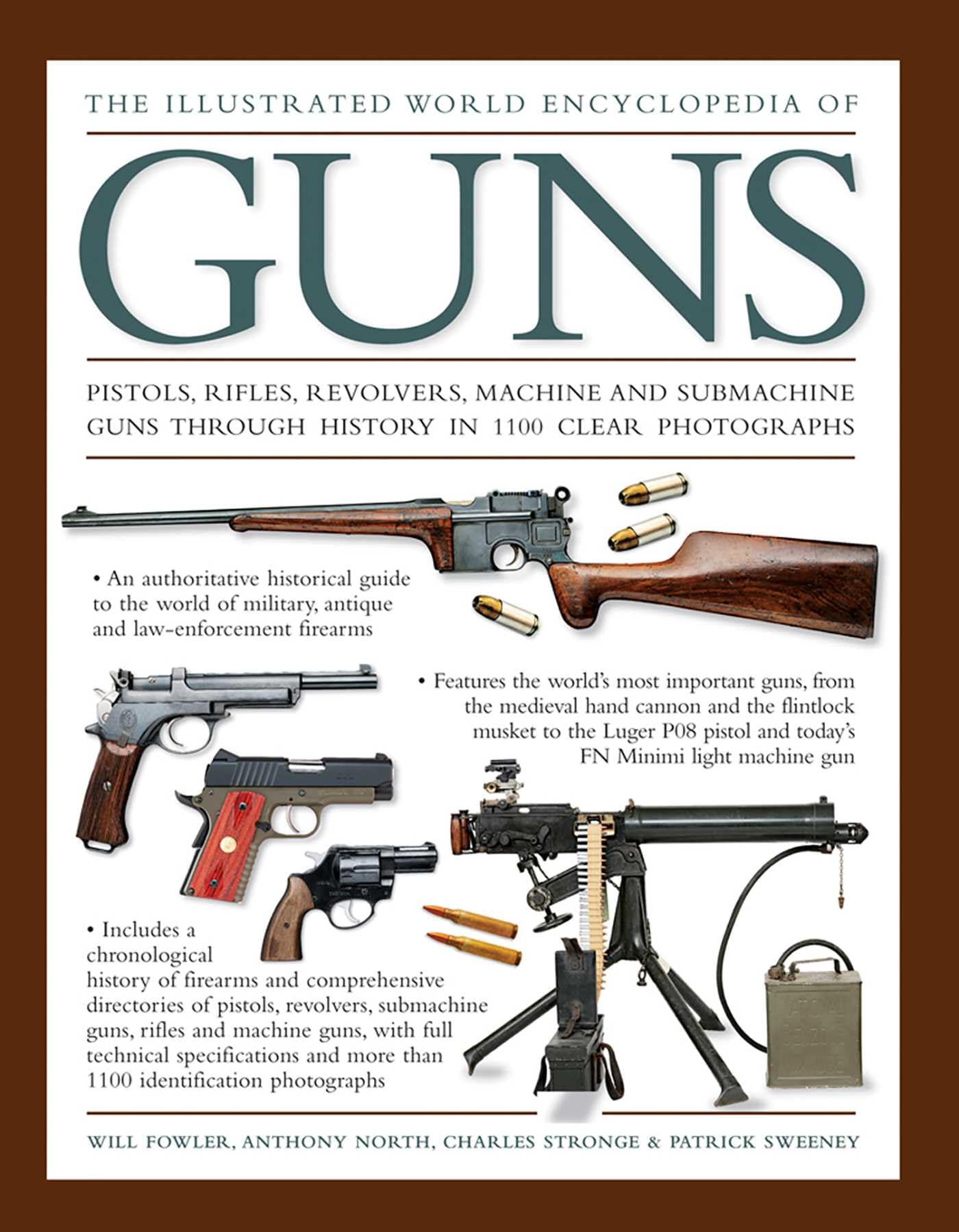 The Illustrated World Encyclopedia of Guns: Pistols, Rifles