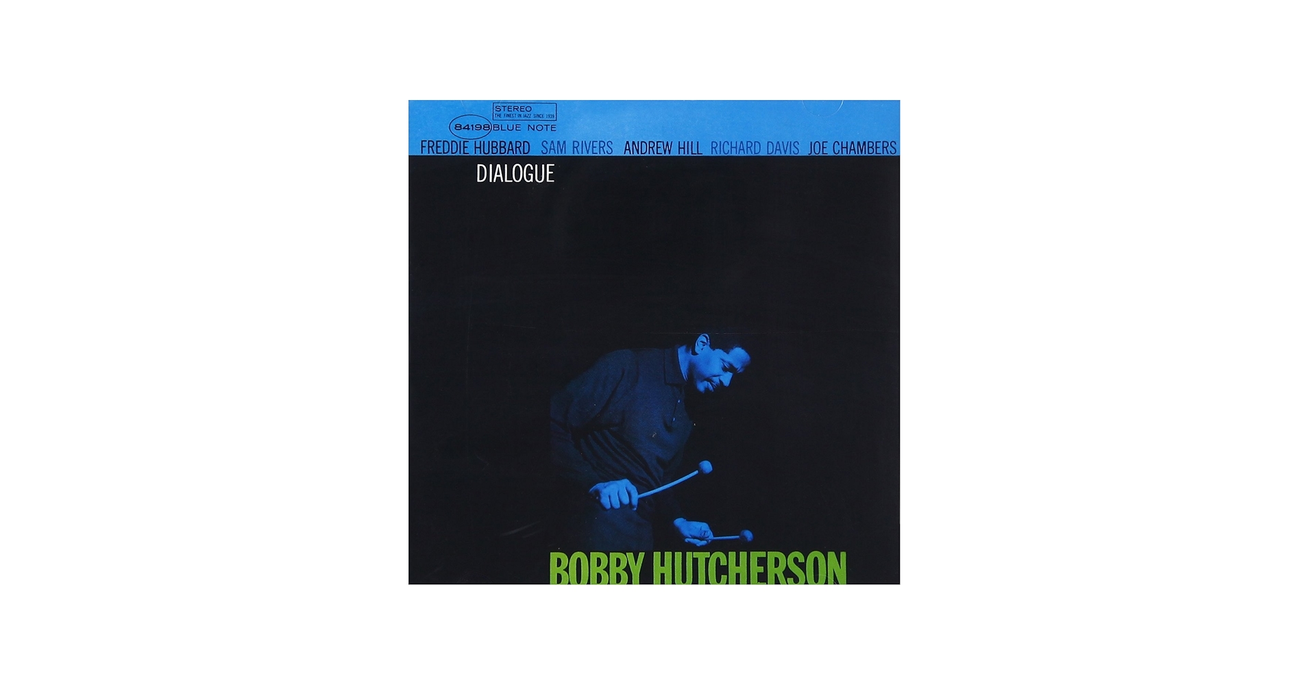 Hutcherson, Bobby, Bobby Hutcherson - Dialogue - Amazon.com Music