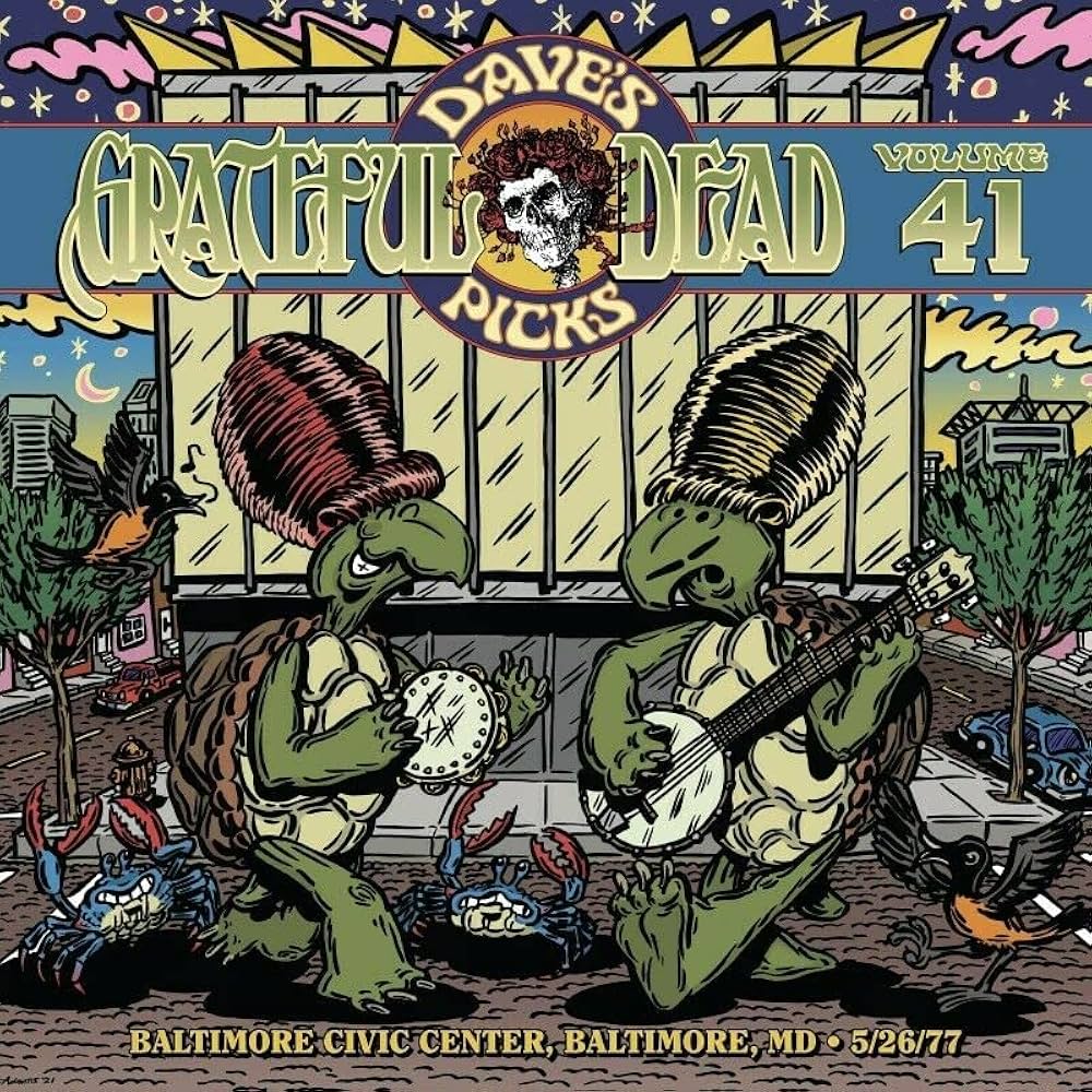 Grateful Dead - Grateful Dead - Dave's Picks Volume 41: Baltimore