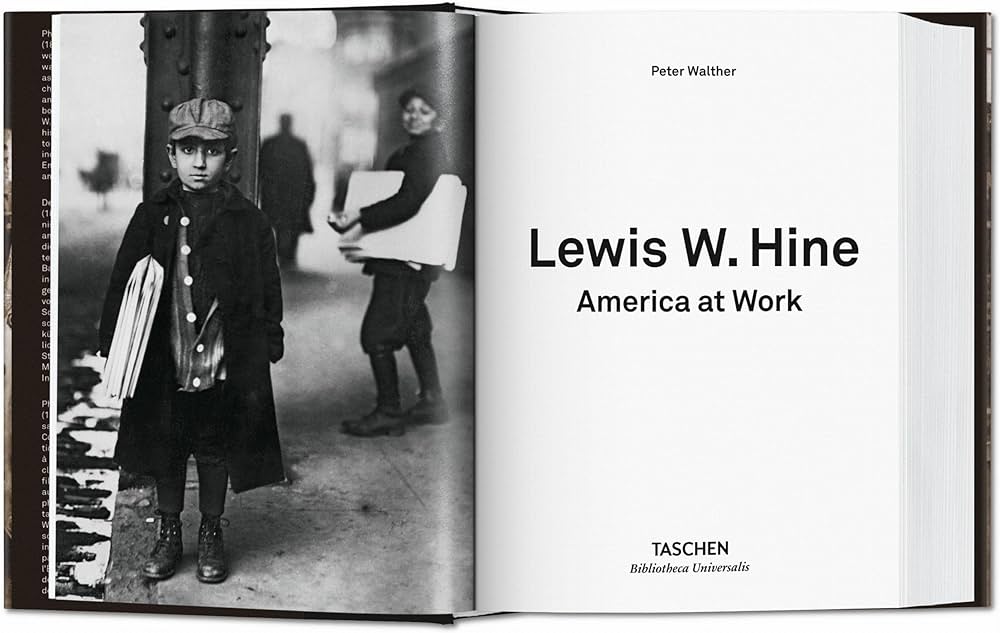 Lewis W. Hine. America at Work (Bibliotheca Universalis