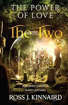 The Power of Love: The Two (The Power of Love Series - A Legendary