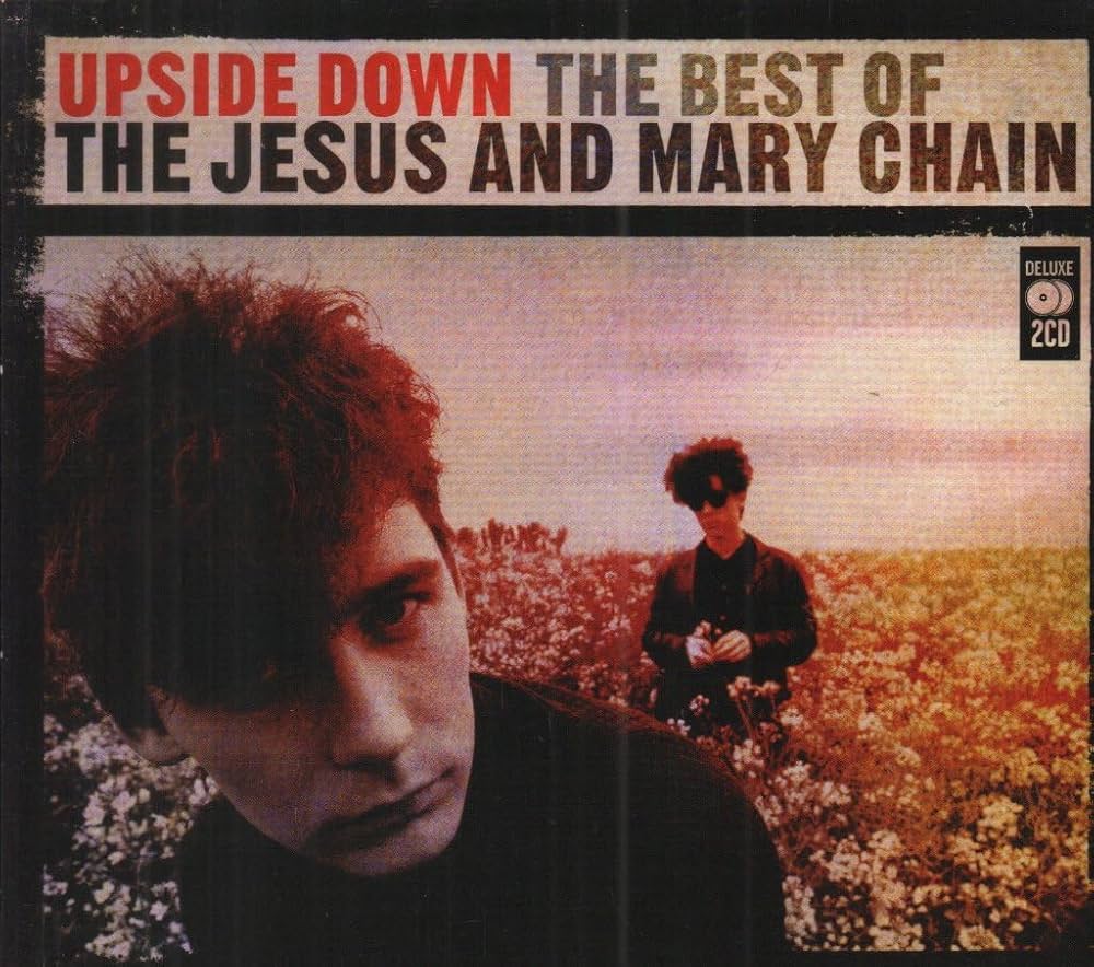 JESUS & MARY CHAIN - Upside Down: Best of - Amazon.com Music