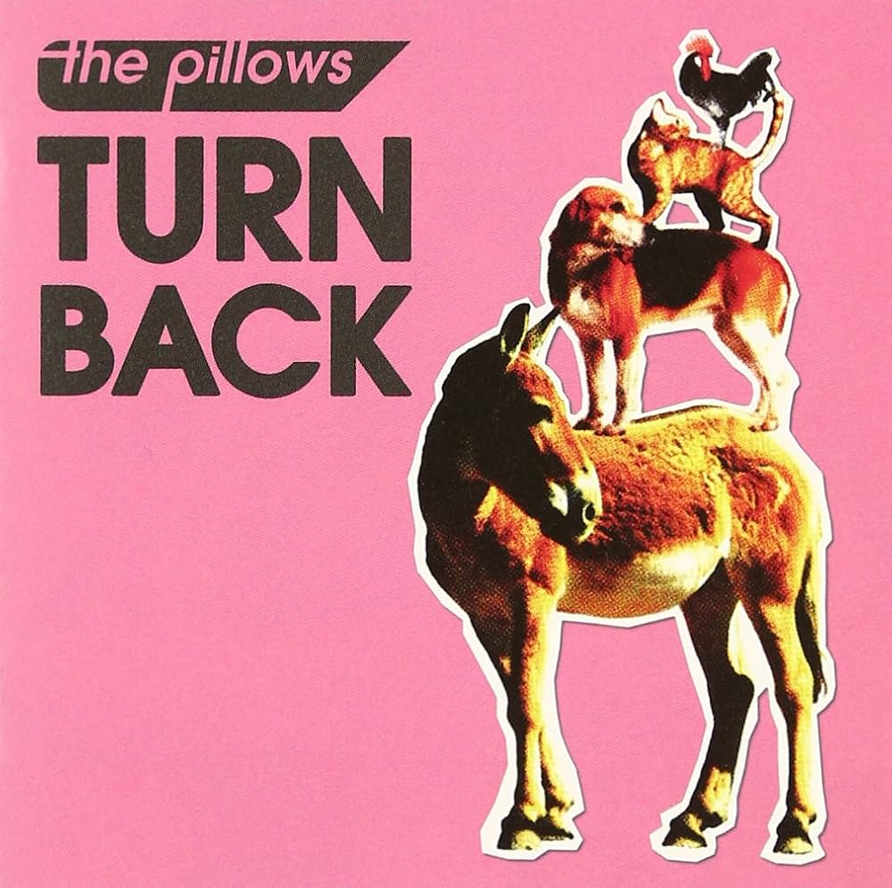 Amazon.co.jp: TURN BACK - the pillows: ミュージック