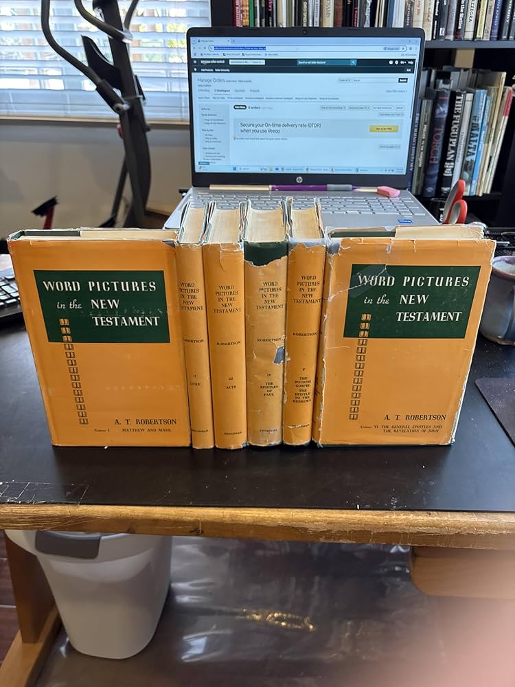 Word Pictures in the New Testament, Six Volume Set: A.T. Robertson