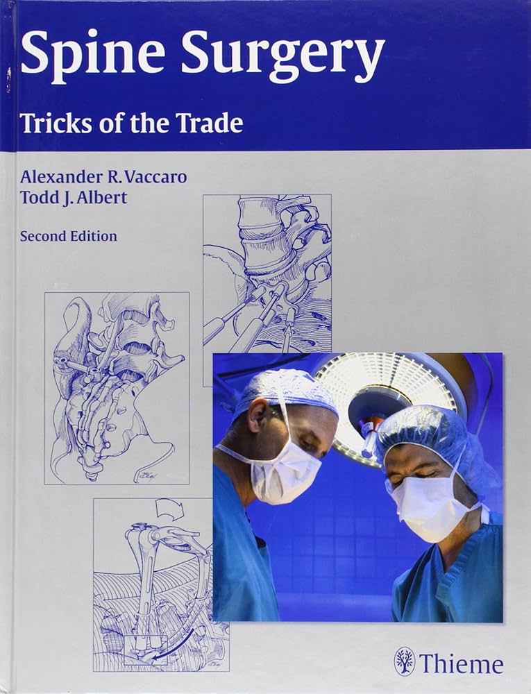 Spine Surgery: Tricks of the Trade: 9781588905192: Medicine